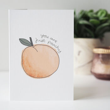 You Are Just Peachy Card, 3 of 3