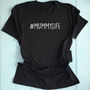 Women's #Mummylife T Shirt Assorted Colours, thumbnail 2 of 3