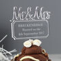 Personalised Mr And Mrs Wedding Cake Topper, thumbnail 2 of 3