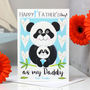 Panda 1st Father's Day Card As Daddy, thumbnail 1 of 10