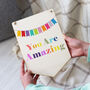 You Are Amazing Pennant Flag, thumbnail 1 of 6