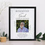 Personalised 'Reserved For' Memorial Photo Wedding Seat Sign Black Frame, thumbnail 3 of 4