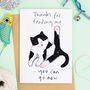 Thank You For Feeding My Cat Card, thumbnail 1 of 2
