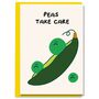 Peas Take Care Get Well Soon Sympathy Card, thumbnail 1 of 2