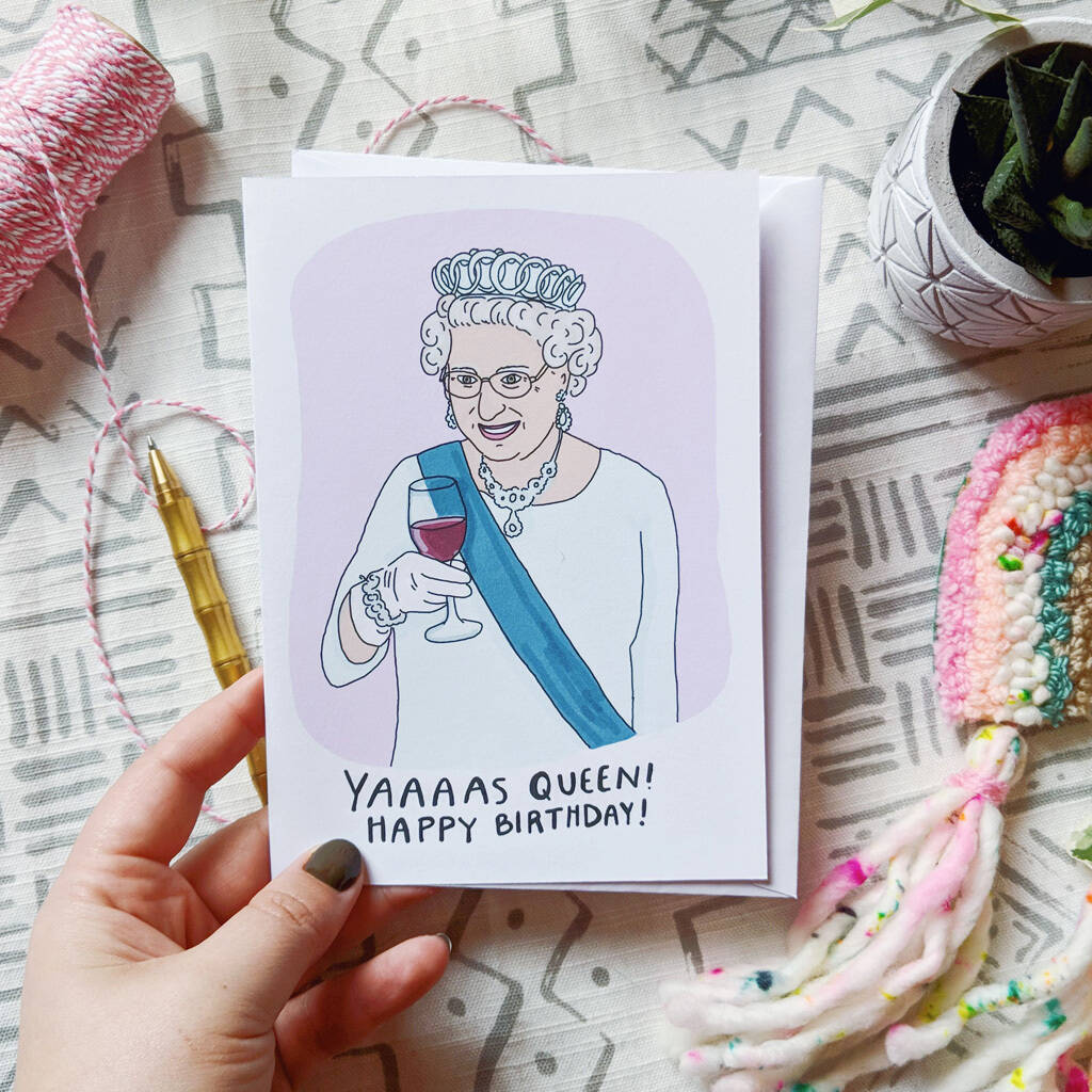 sassy queen elizabeth funny birthday card by the fuzzy bee ...