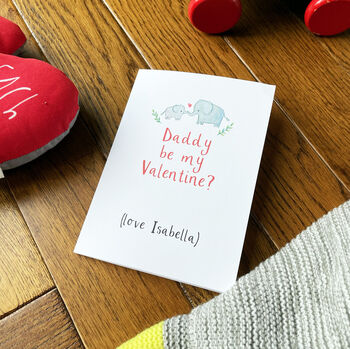 Personalised Daddy Be My Valentine Card, 5 of 6