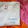 Hand Embroidered Personalised Slogan T Shirt, thumbnail 5 of 12
