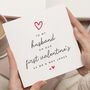 Personalised First Valentine's Day Card For Husband, thumbnail 1 of 7