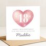 Pink Heart 18th Birthday Card For Daughter, Her, thumbnail 2 of 7