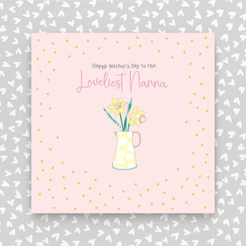 Happy Mother's Day Nan/Nanny/Nanna, 3 of 3