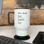 Personalised Best Teacher Ever Travel Mug, thumbnail 1 of 2