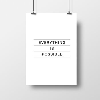 Everything Is Possible, Inspirational Print, 3 of 3