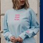 Yeah Yeah Yeah No Slogan Sweatshirt, thumbnail 4 of 4