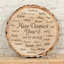 Class Pupil Name School Teacher End Of Term Wood Slice, thumbnail 1 of 2