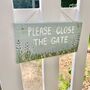 Personalised Cottage Garden Please Close The Gate Sign, thumbnail 5 of 6