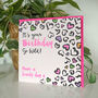 Leopard Love Go Wild Birthday Card, thumbnail 2 of 3