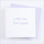 Single Or Pack Of Personalised 'Little Note' Cards D4, thumbnail 1 of 10