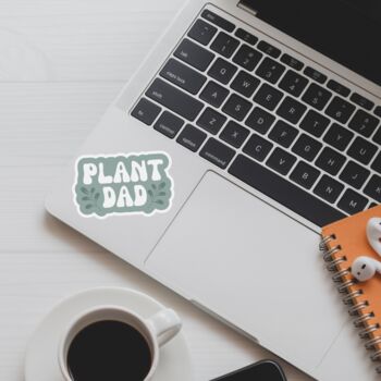 Plant Mum Sticker, Plant Mom, Plant Dad, 6 of 7