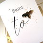 Bride To Be Bee Card, thumbnail 3 of 6