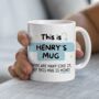 Personalised 'This Is My' Mug, thumbnail 4 of 4