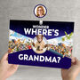 Personalised Grandma Photo Gift Book 'Wonder Where's Grandma?', thumbnail 1 of 9