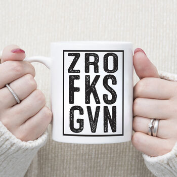 Zro Fks Given Mug, 4 of 5