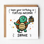 Turtley Awesome Personalised Birthday Card, thumbnail 1 of 4