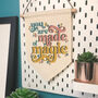You're Made Of Magic Hanging Banner Pennant Flag, thumbnail 2 of 7