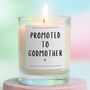 Promoted To Godmother Candle Godmother Proposal Gift, thumbnail 1 of 6