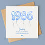 Personalised 40th Birthday Card – 1986, thumbnail 1 of 3