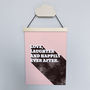 'Love Laughter And Happily Ever After' Print, thumbnail 4 of 4