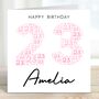 Personalised 23rd Birthday Card For Her, thumbnail 1 of 2