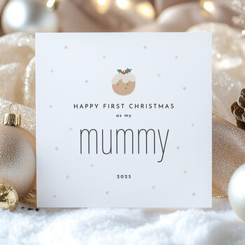Happy First Christmas As My Mummy / Daddy Card: Cute Christmas Pudding Design, 5 of 12