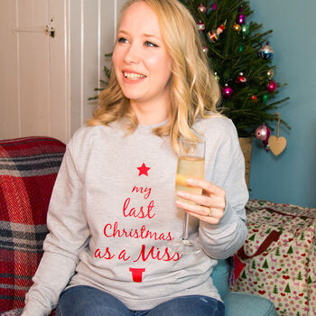 'Last Christmas As Miss' Christmas Jumper Sweatshirt, 2 of 6