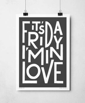 It's Friday I'm In Love Print, 8 of 8