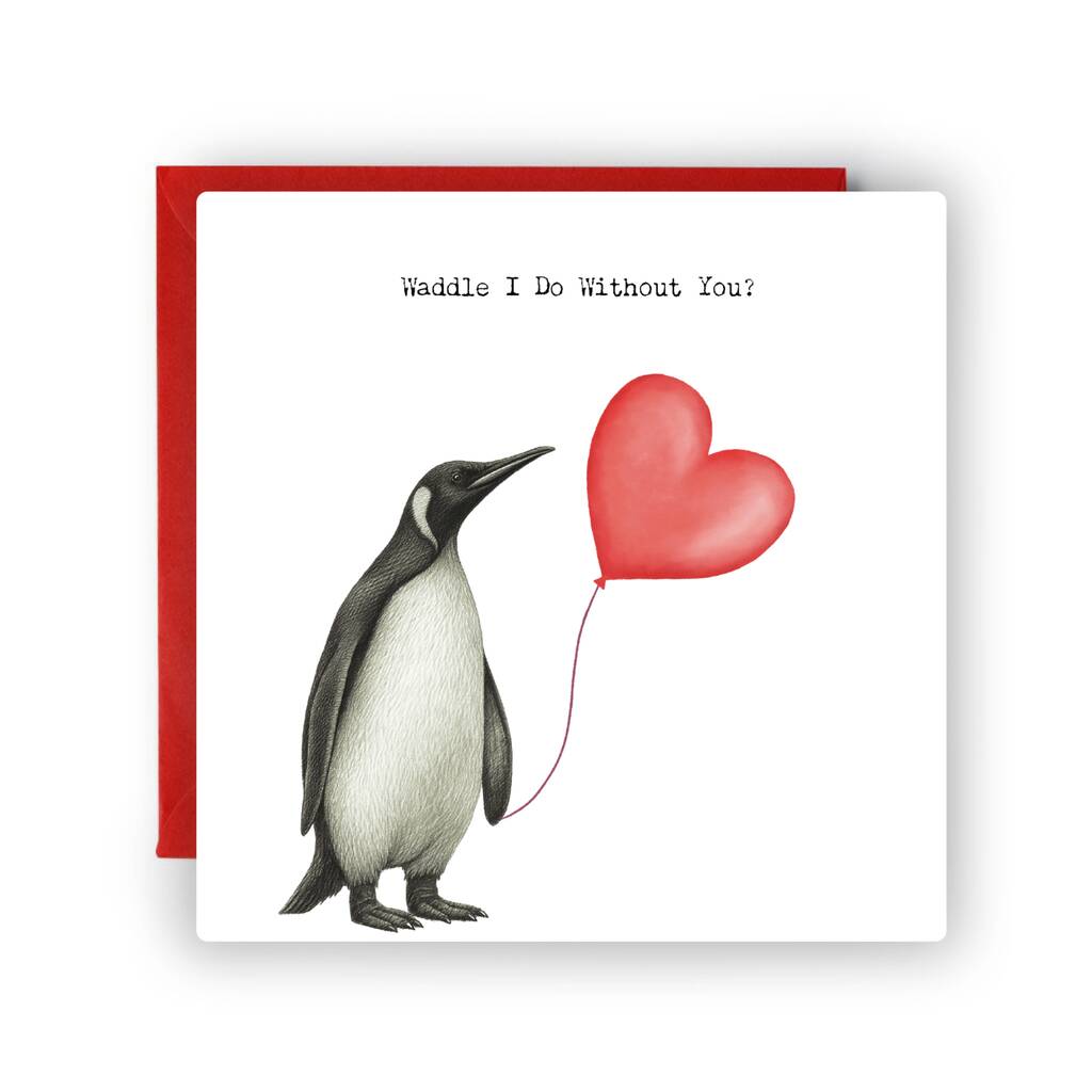 Waddle I Do Without You Penguin Balloon Card, 1 of 4