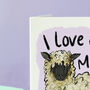 I Love Ewe Mother's Day Card, thumbnail 2 of 5