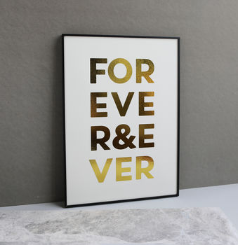 Metallic Forever And Ever Print, 2 of 6