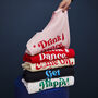 Drink Dance Come On Get Happy Christmas Jumper, thumbnail 2 of 6