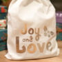 Joy And Love Reusable Christmas Gift Bag, thumbnail 2 of 3
