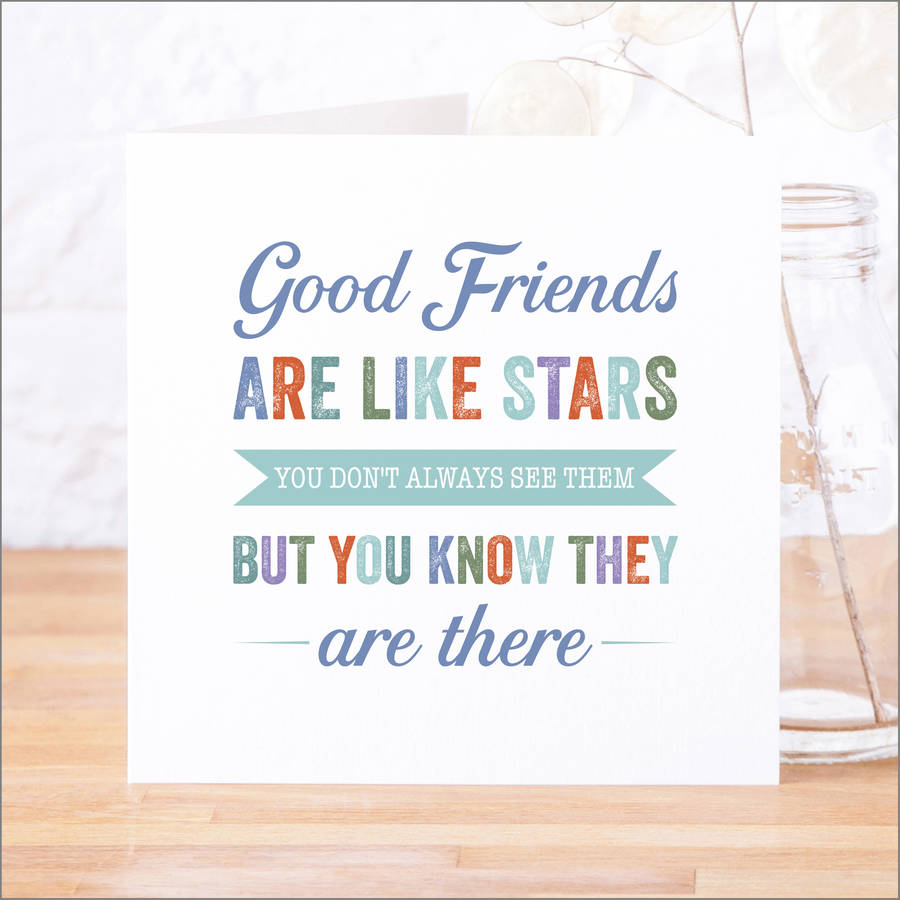 'Good Friends Are Like Stars' Contemporary Quote Card, 1 of 4