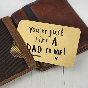 'You're Just Like A Dad To Me' Wallet Card, 4 of 10
