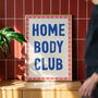 Homebody Club Art Print, thumbnail 5 of 5
