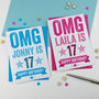 Omg You're 17 Personalised Birthday Card, thumbnail 1 of 3