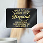Stepdad Appreciation Keep Safe Fathers Day Gift, thumbnail 3 of 4