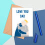 Love You Dad Card, thumbnail 4 of 4