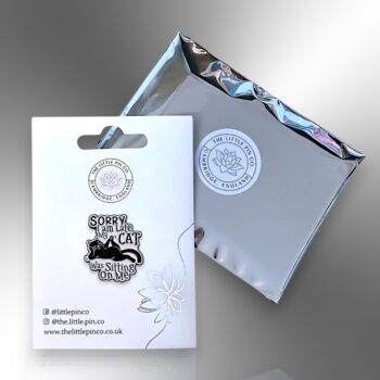 Sorry I Am Late My Cat Was Sitting On Me Enamel Lapel Pin Badge, Gifts For Cat Lovers, Cat Gifts, 5 of 8