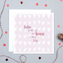 Personalised 'Love Of My Life' Valentine's Card, thumbnail 2 of 4