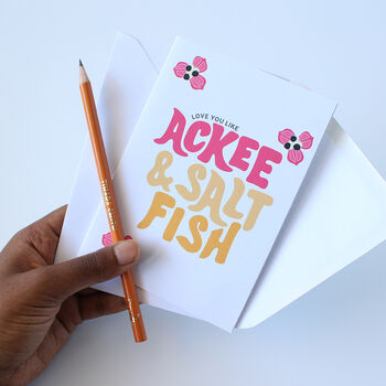 Love You Like Ackee And Saltfish Greeting Card, 2 of 2