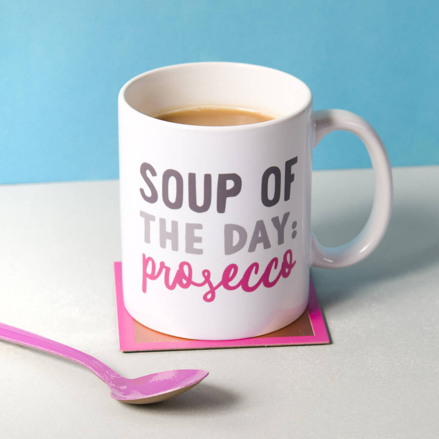 'Soup Of The Day: Prosecco' Ceramic Mug, 1 of 3